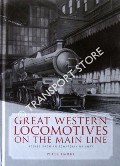 Great Western Locomotives on the Main Line by DARKE, Peter